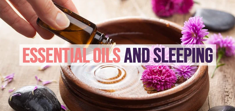 essential oils and sleeping