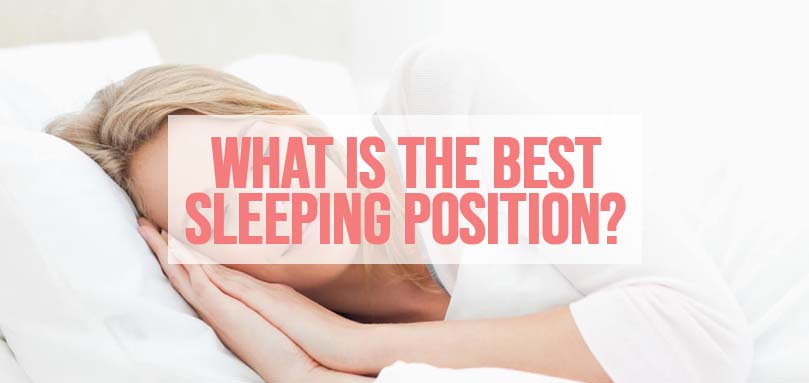 what is the best sleeping position