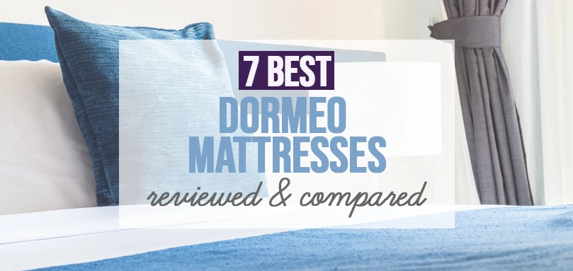 a featured image of 7 best dormeo mattress reviews