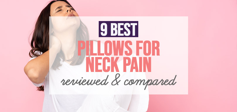 Featured image of 9 best pillows for neck pain.