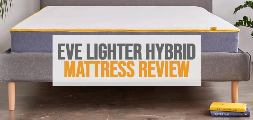 Featured image for Eve Lighter Hybrid Mattress Review