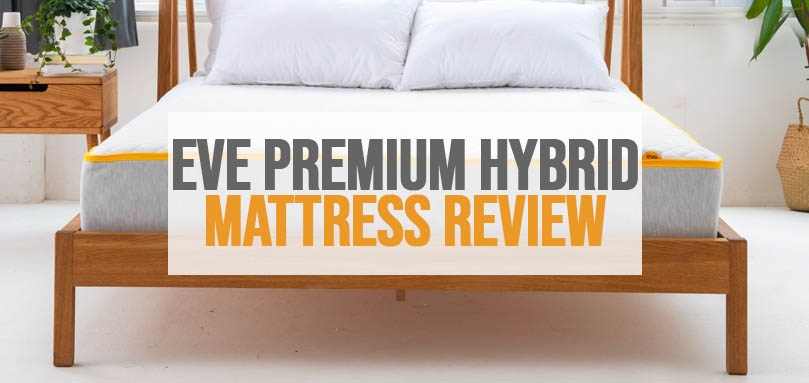 Featured image for Eve Premium Hybrid Mattress Review