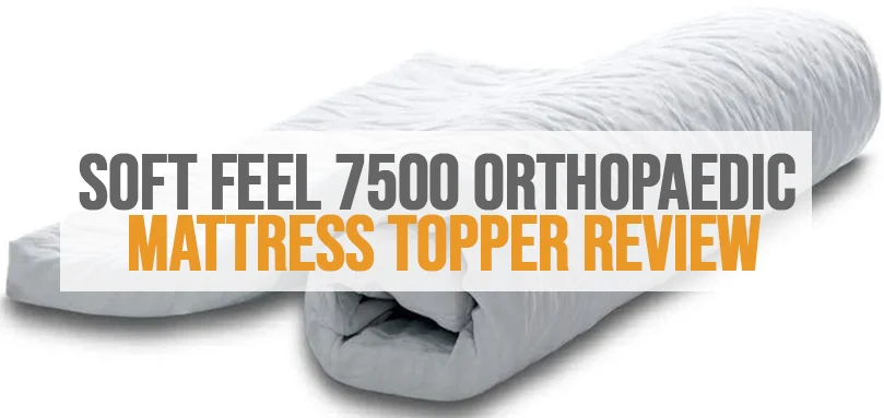 a featured image of soft feel 7500 memory foam orthopaedic mattress topper