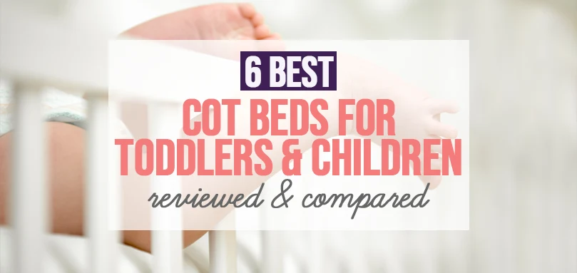 a featured image of best cot beds for toddlers and children