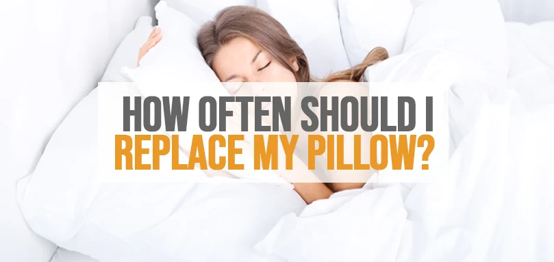 a featured image of how often should I replace my pillow