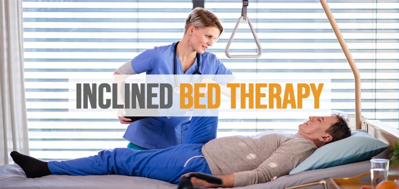 Featured image of Inclined Bed Therapy.