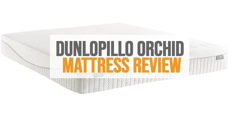 Featured image of Dunlopillo Orchid Mattress Review.