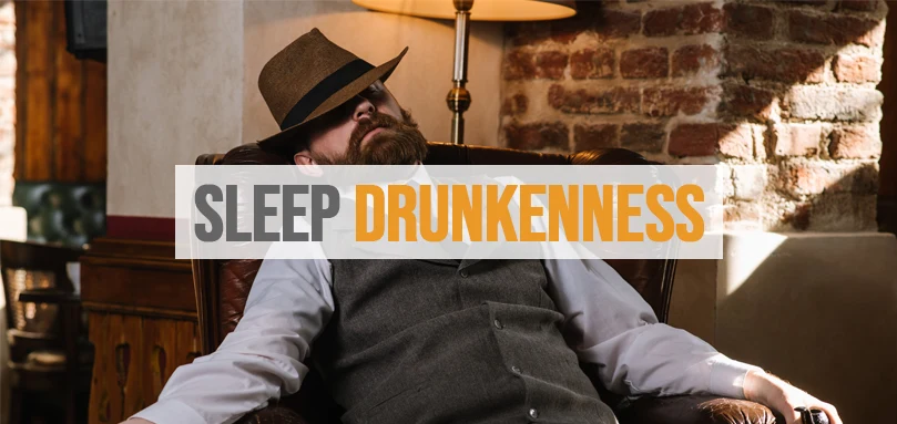 Featured image of sleep drunkenness.