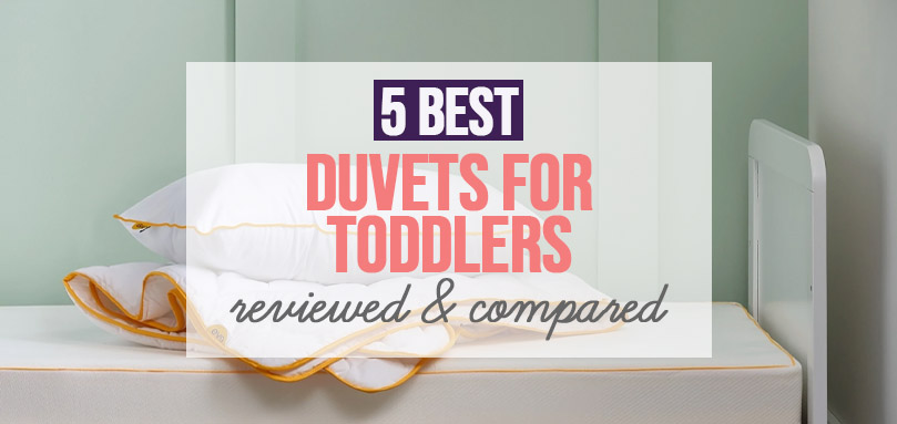 Featured image of 5 best duvets for toddlers.