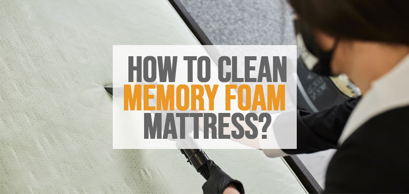 Featured image of how to clean memory foam mattress.