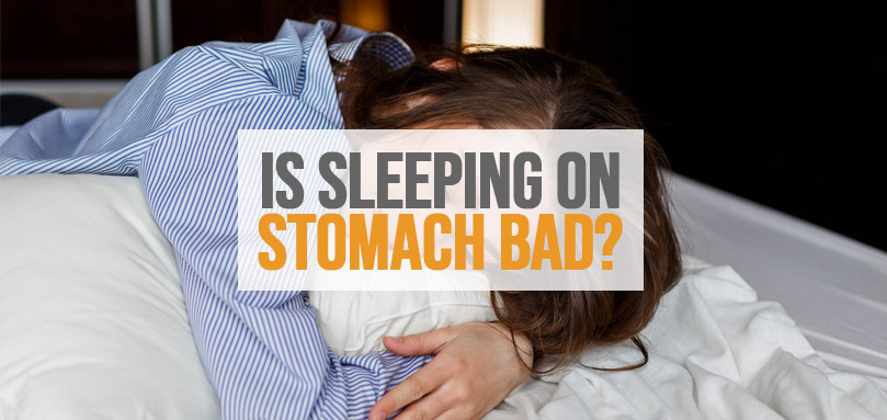 Featured image of is sleeping on stomach bad.