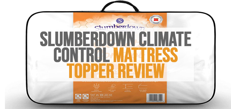 Featured image of slumberdown climate control mattress topper review.