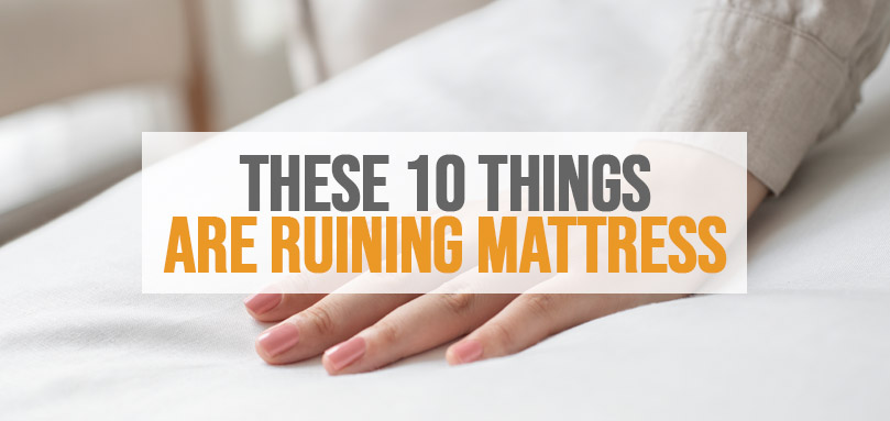 Featured image of things that are ruining your mattress.
