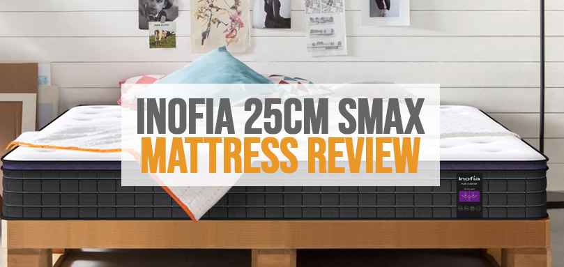 Featured image of Inofia 25 cm Smax mattress review.