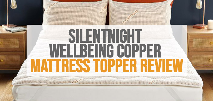 Feature image of Silentnight Wellbeing Copper Mattress Topper Review.