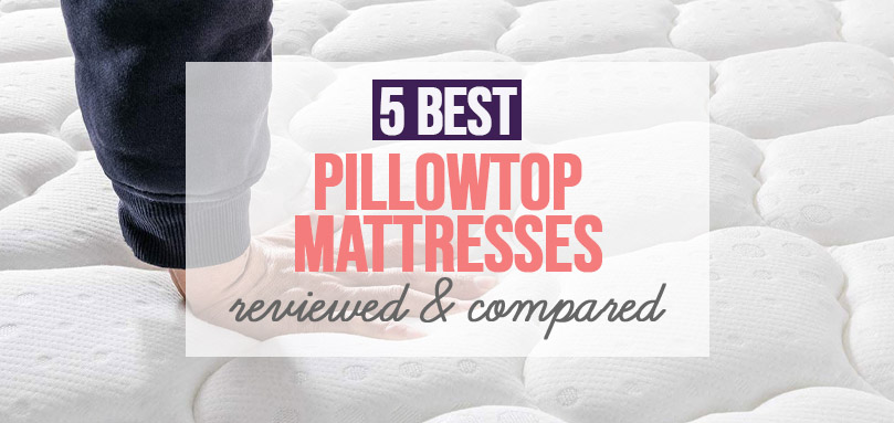 Featured image of best pillowtop mattress.