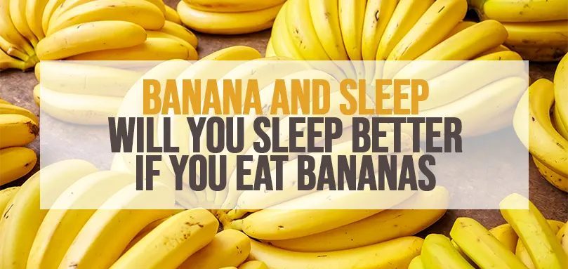 A featured image of bananas and sleep.
