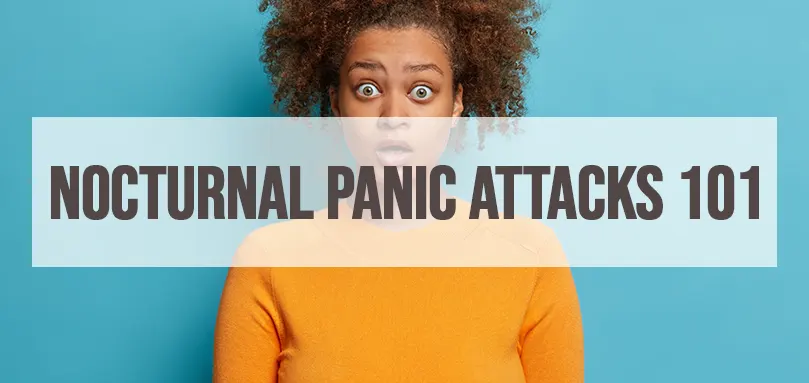 Featured image for Nocturnal panic attacks