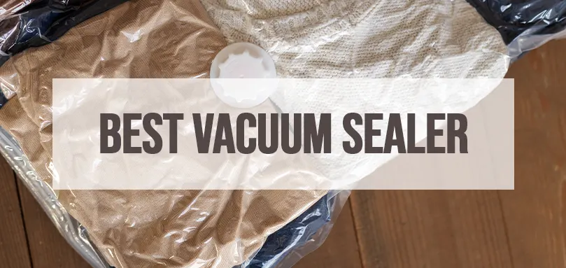 Featured image for Best vacuum sealer
